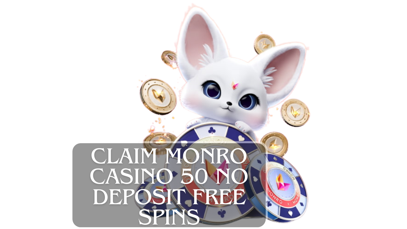 monro casino free spins