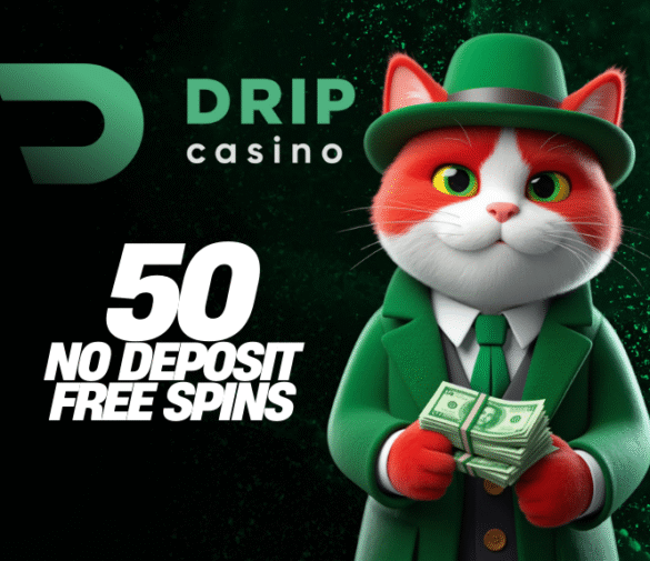 DRIP CASINO 50 NO DEPOSIT FREE SPINS! BONUS CODE: SPIN50