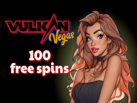 VULKANVEGAS CASINO! DEPOSIT 10€ AND GET 100 FREE SPINS!