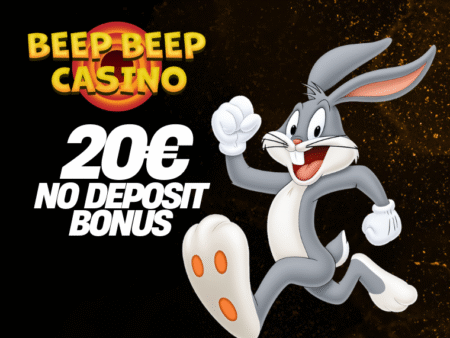 BEEPBEEPCASINO: CLAIM NEW CLIENTS 20 $/€ NO DEPOSIT BONUS!