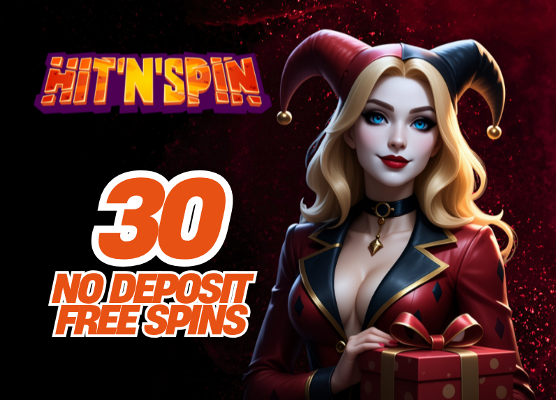 HITNSPIN CASINO! CLAIM 30 NO DEPOSIT FREE SPINS!