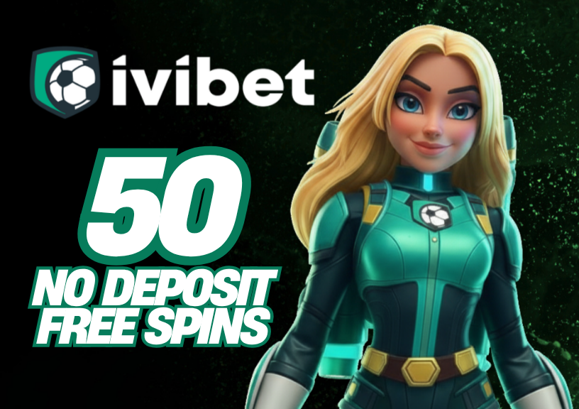 IVIBET CASINO 50 NO DEPOSIT FREE SPINS